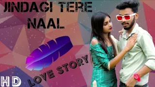 Zindegi  Tere naal tum hi Aana ranjha | Hindi song 2021 | Heart touching Love story