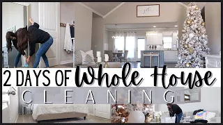 *TWO DAY* WHOLE HOUSE CLEANING | WHOLE HOUSE CLEAN WITH ME 2020 | EXTREME CLEANING MOTIVATION
