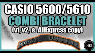 Casio 5600/5610 "Combi" Bracelet Comparison Review and Measurements (v1, v2, and AliExpress copy)