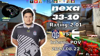 【CSGO POV】nexa (33-10) rating:2.01 OG vs EYEBALLERS (Inferno) | Pinnacle Cup V