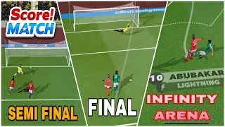 Score! Match Semi Final - Final Event - Infinity Arena Gameplay