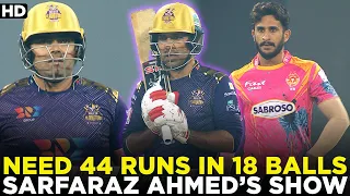 Quetta Need 4️⃣4️⃣ Runs in 1️⃣8️⃣ Balls | Sarfaraz Ahmed's Show Time | Islamabad vs Quetta | ML2A