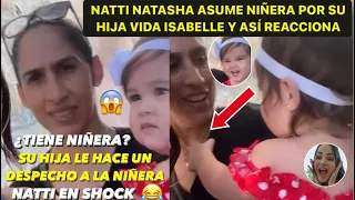 Natti Natasha Contrata Una Niñera Por Su Hija Vida Isabelle y Así Reacciona 😱