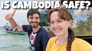 IS CAMBODIA SAFE? OUR EXPERIENCE IN SIHANOUKVILLE AND ARRIVING IN KAMPOT!