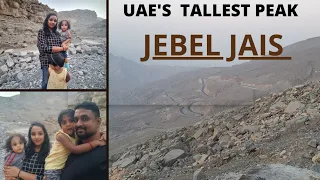 A Drive to UAE'S tallest peak | JEBEL JAIS| Ras Al Kaimah