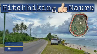 Hitchhiking An Island Nation | Nauru Island