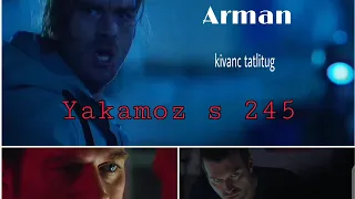 Arman (Yakamoz s 245)