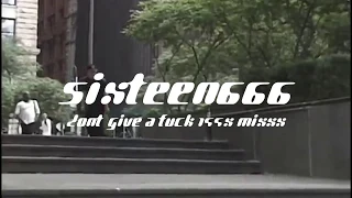 SIXTEEN666 - DONT GIVE A FUCK 199X MIXXX