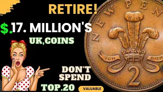 Top 20 Most valuable UK 2 New Pence Rare UK One penny coins worth A lot of money -Coins Worth money!