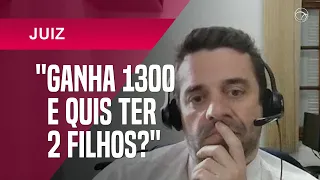 "Ganha R$ 1.300 e quis ter 2 filhos?": juiz faz afirmações machistas em audiência sobre visitas