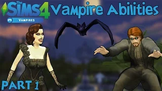 The Sims 4 Vampires: Vampire Abilities PART 1 (Powers and Weaknesses)