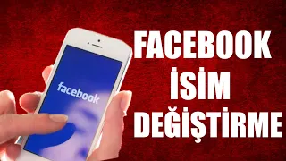 FACEBOOK İSİM DEĞİŞTİRME (2022)