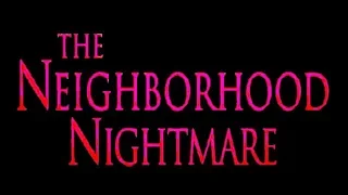 The Neighborhood Nightmare (2018) Mystery & Suspense - Trailer [HD]