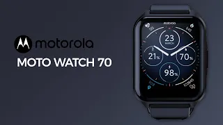 Motorola Moto Watch 70  : Everything You Need to Know