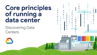 What are the core principles behind Google data centers?