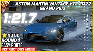 Aston Martin Vantage V12 2022 Grand Prix | Round 1 | 1:21.7 | 1⭐ no OC | Asphalt 9