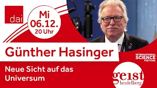 Günther Hasinger: Neue Sicht auf das Universum (06.12.23)