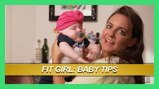 Fit Girl: Baby tips | Klikbeet