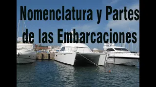 Nomenclatura y Partes de las Embarcaciones