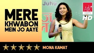 @ARKEventsindia - Mere Khwabon Mein Jo Aaye - Mona Kamat Prabhugaonkar