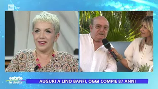 Lino Banfi compie 87 anni - Estate in diretta - 11/07/2023