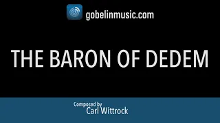 The Baron of Dedem – Carl Wittrock