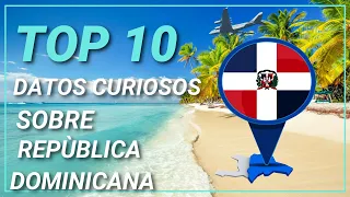 10 curiosidades sobre la República Dominicana 😮✅