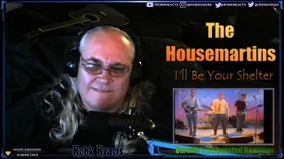 The Housemartin's - Requested Reaction - I'll be your Shelter