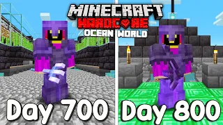 I Survived 800 Days Of Hardcore Minecraft, In an Ocean Only World...