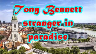 Tony Bennett   stranger in paradise   +   lyrics