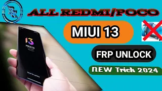 Poco Miui 13 FRP Unlock/Bypass Google Account Lock Without PC New Method 100% Easy All Radmi