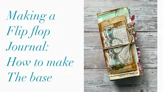 Making a flip flop journal: how to make the base
