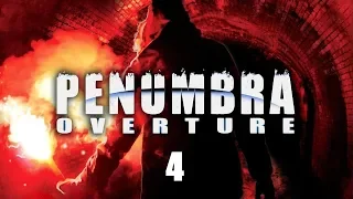 ЧИНИМ ГЕНЕРАТОР — Penumbra: Overture