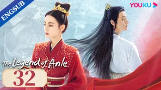 [The Legend of Anle] EP32 | Orphan Chases the Prince for Revenge|Dilraba/Simon Gong/Liu Yuning|YOUKU
