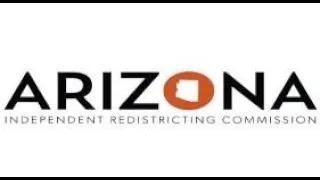 Arizona Independent Redistricting Commission Virtual Town Hall