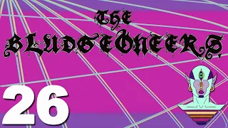 The Bludgeoneers Episode 26: Lost But Not Forgotten [Part One]