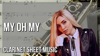Clarinet Sheet Music: How to play My Oh My by Ava Max