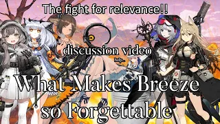 What Makes Breeze So Forgettable? (Arknights discussion video)