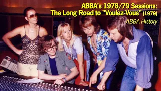 ABBA's 1978/79 Sessions – The Long Road to "Voulez-Vous" (1979) | ABBA History