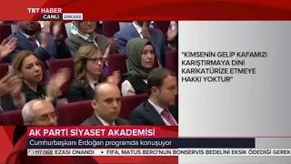 Erdoğan ; İslamın Güncellenmesi sözüne açıklık getirdi 9 mart 2018