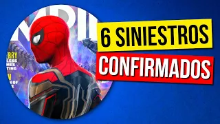 Los Seis Siniestros CONFIRMADOS en Spiderman No Way Home