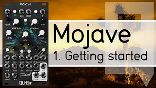 Mojave Tutorial 1: Getting Started