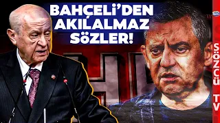 Devlet Bahçeli Hayaller Aleminde! CHP'nin Başarısını Hazmedemedi! Akılalmaz Sözler