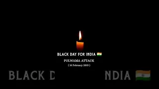 Black day for india 🇮🇳 Pulwama attack 14 february 2019 || Desh mere song || #shorts #blackday