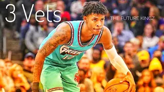 Ja Morant Mix - “ 3 Vets “ - The Future Kingz HD