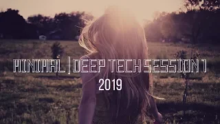 BEST MINIMAL | DEEP TECH SESSION 1 APRIL 2019