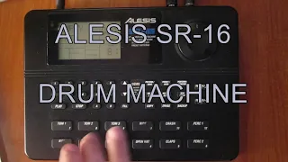 Alesis SR-16 introduction & basic operation.