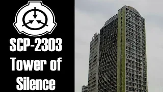 SCP-2303 Turm der Stille | Euklid-Klasse | Gebäude / Cognitohazard SCP