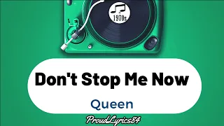 Don't Stop Me Now Lyrics Queen