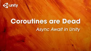 How To - Async Await in Unity